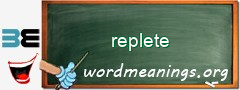 WordMeaning blackboard for replete